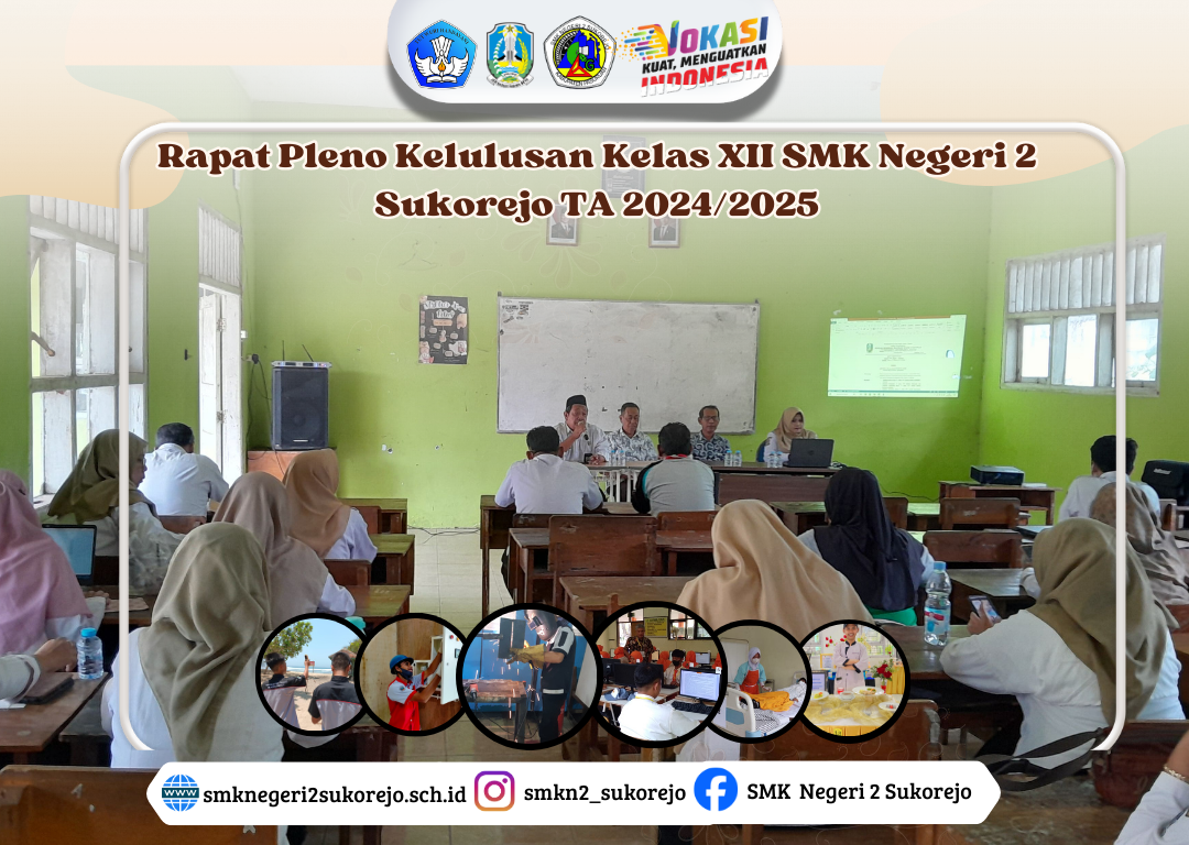 Rapat Pleno Kelulusan Kelas XII SMK Negeri 2 Sukorejo