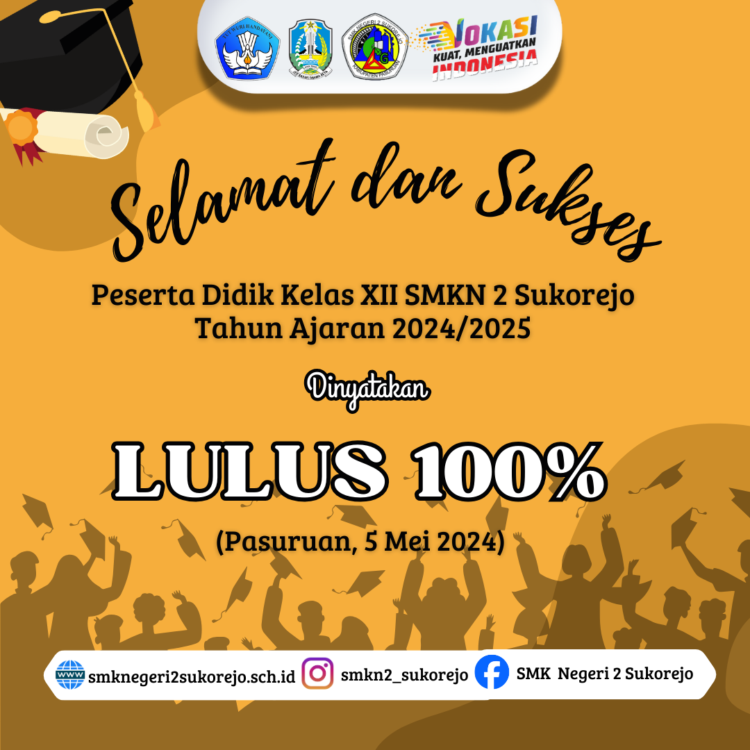 Alhamdulillah, 393 Siswa SMKN 2 Sukorejo LULUS 100%