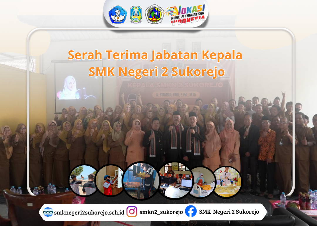 Serah Terima Jabatan Kepala SMK Negeri 2 Sukorejo