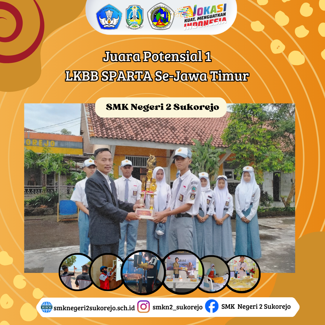 Lagi, Tim Paskibra SMKN 2 Sukorejo Raih Juara Potensial 1 LKBB SPARTA Se-Jawa Timur